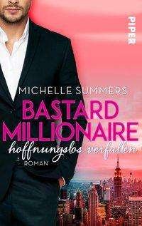 Cover for Summers · Bastard Millionaire - hoffnungs (Book)