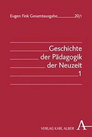 Cover for Fink · Geschichte der Pädogogik.1-2 (Bok) (2020)