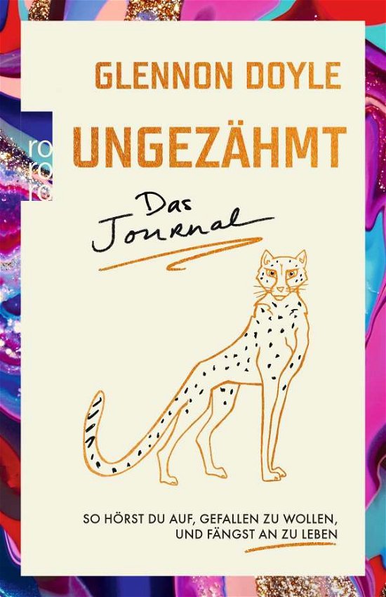 Cover for Glennon Doyle · Ungez?hmt - das Journal (Hardcover bog) (2021)