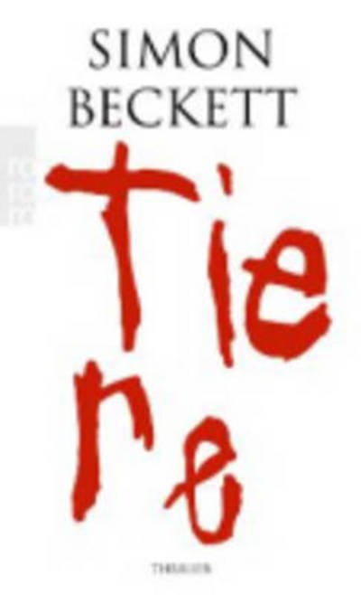 Roro Tb.24915 Beckett.tiere - Simon Beckett - Books -  - 9783499249150 - 