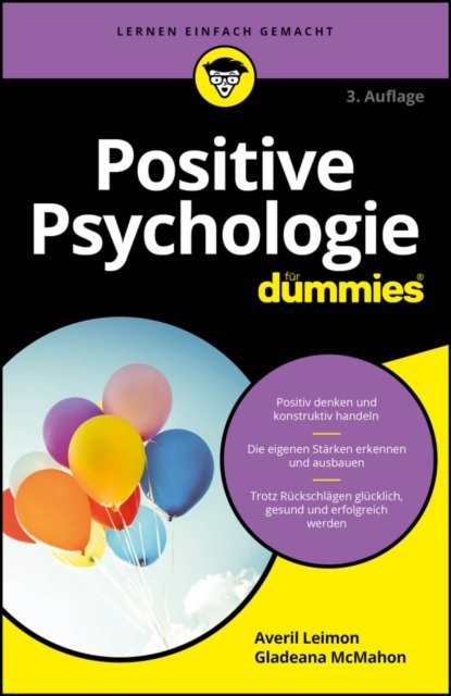 Leimon, Averil (White Water Strategies) · Positive Psychologie fur Dummies - Fur Dummies (Pocketbok) [3. Auflage edition] (2024)