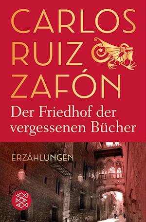 Cover for Carlos Ruiz Zafon · Der Friedhof der vergessenen Bucher (Paperback Bog) (2022)