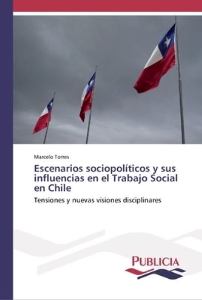 Cover for Torres · Escenarios sociopolíticos y sus (Bog) (2017)