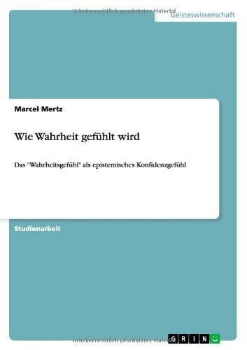 Cover for Mertz · Wie Wahrheit gefühlt wird (Book) [German edition] (2009)