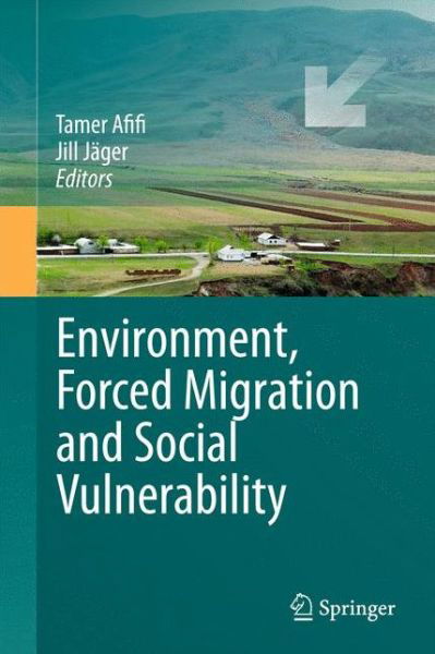 Cover for Afifi · Environment, Forced Migration and Social Vulnerability (Hardcover bog) [2010 edition] (2010)
