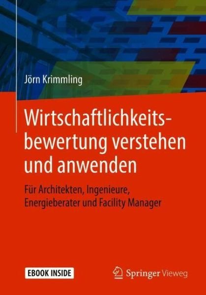 Cover for Krimmling · Wirtschaftlichkeitsbewertung verstehen und anwenden (Bog) (2018)