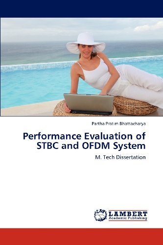 Cover for Partha Pratim Bhattacharya · Performance Evaluation of Stbc and Ofdm System: M. Tech Dissertation (Paperback Bog) (2012)