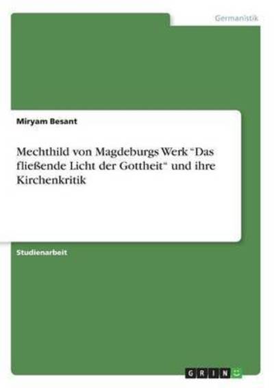 Cover for Besant · Mechthild von Magdeburgs Werk &quot;D (Book) (2016)