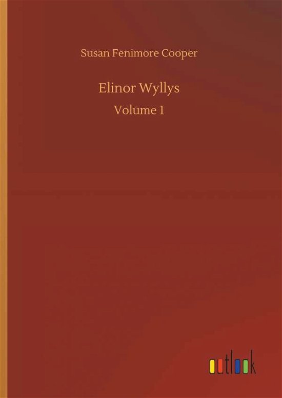 Elinor Wyllys - Cooper - Libros -  - 9783734025150 - 20 de septiembre de 2018