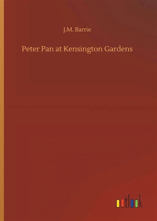 Cover for Barrie · Peter Pan at Kensington Gardens (Book) (2019)