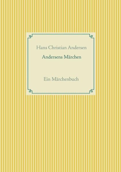 Cover for Christian Andersen · Andersens Marchen (Pocketbok) (2019)