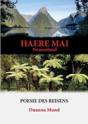 Cover for Duanna Mund · Neuseeland - Haere Mai (Pocketbok) (2023)