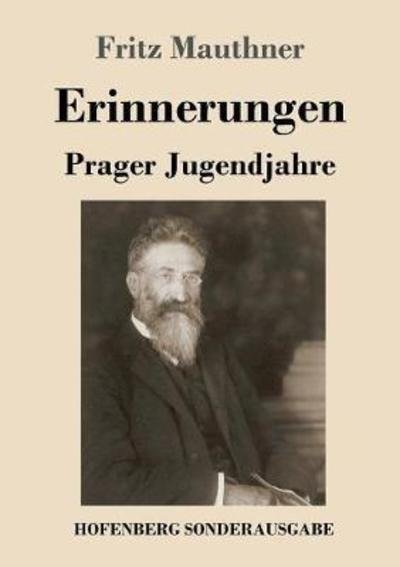 Cover for Mauthner · Erinnerungen: Prager Jugendjah (Buch) (2018)