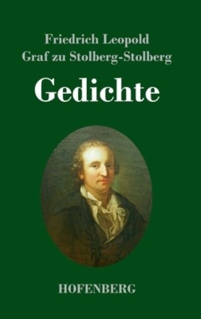 Cover for F L Graf Zu Stolberg-Stolberg · Gedichte (Hardcover Book) (2020)