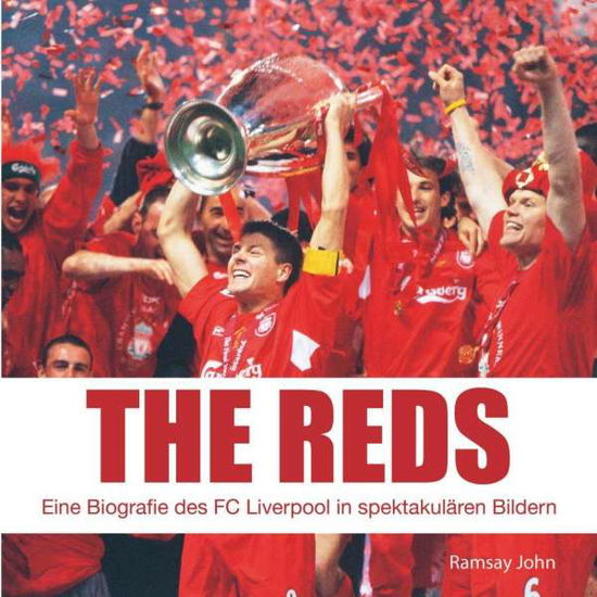 The Reds - John - Books -  - 9783750500150 - 