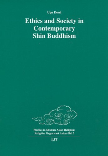 Cover for Ugo Dessì · Ethics and Society in Contemporary Shin Buddhism (Religiose Gegenwart Asiens / Studies in Modern Asian Religions) (Taschenbuch) (2007)