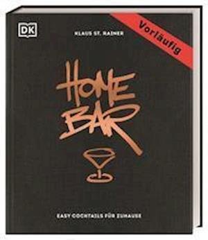 Cover for Klaus St. Rainer · Homebar (Book) (2022)