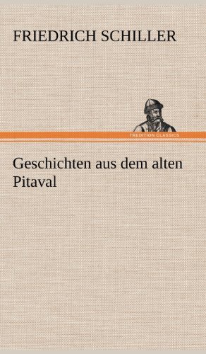 Cover for Friedrich Schiller · Geschichten Aus Dem Alten Pitaval (Inbunden Bok) [German edition] (2012)