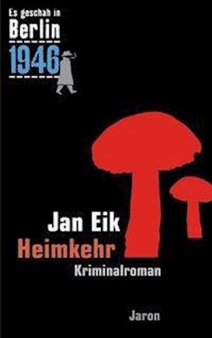 Cover for Eik · Heimkehr (Book)
