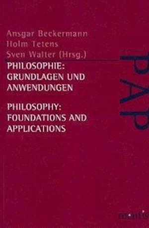 Cover for Ansgar Beckermann · Philosophie: Grundlagen Und Anwendungen /Philosophy: Foundations and Applications (Paperback Book) (2008)