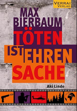 Cover for Aki Linde · Max Bierbaum – Töten ist Ehrensache (Bok) (2024)