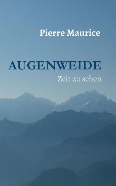 Cover for Maurice · Augenweide (Bog) (2018)