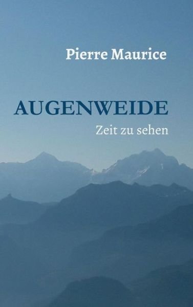 Cover for Maurice · Augenweide (Bok) (2018)