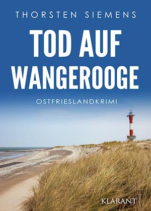 Cover for Thorsten Siemens · Tod auf Wangerooge. Ostfrieslandkrimi (Paperback Book) (2022)