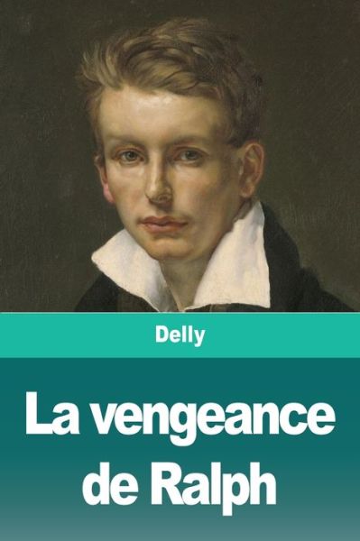 Cover for Delly · La Vengeance De Ralph (Paperback Book) (2020)