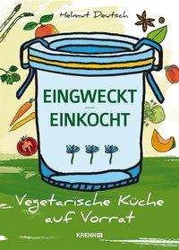 Cover for Deutsch · Eingweckt / Einkocht (Bok)