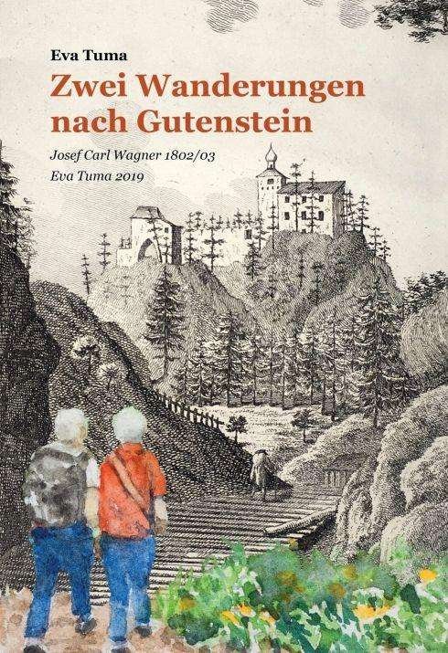 Cover for Tuma · Zwei Wanderungen nach Gutenstein (Book)