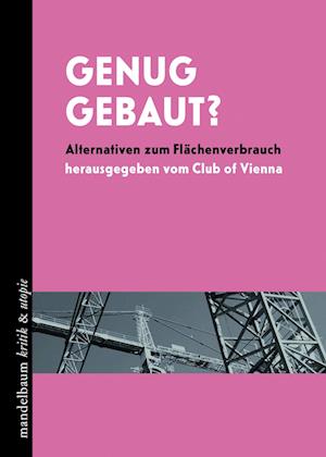 Cover for Genug gebaut? (Book) (2024)