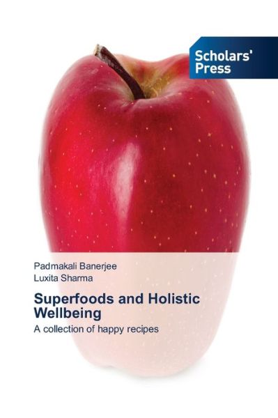 Cover for Banerjee · Superfoods and Holistic Wellbe (Book) (2020)