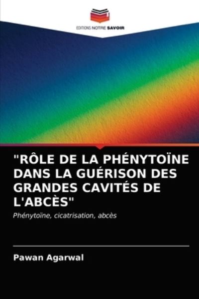 Cover for Agarwal · &quot;Rôle De La Phénytoïne Dans La (N/A) (2021)