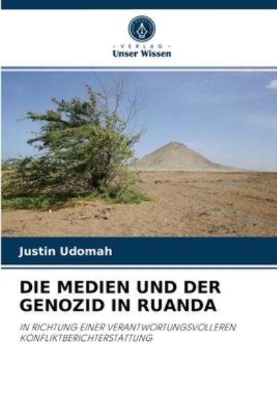 Cover for Justin Udomah · Die Medien Und Der Genozid in Ruanda (Paperback Book) (2021)