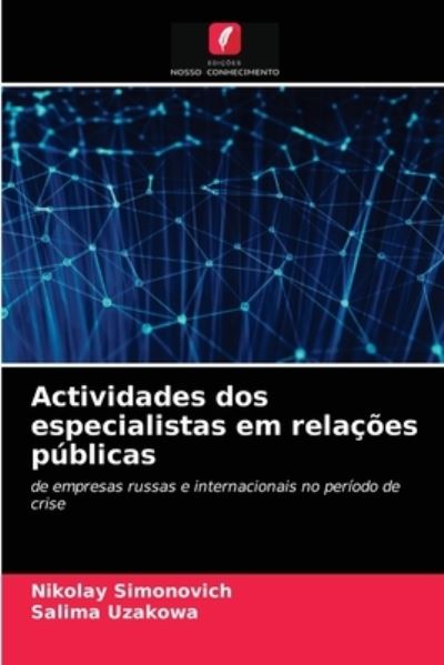 Cover for Nikolay Simonovich · Actividades dos especialistas em relacoes publicas (Paperback Book) (2021)