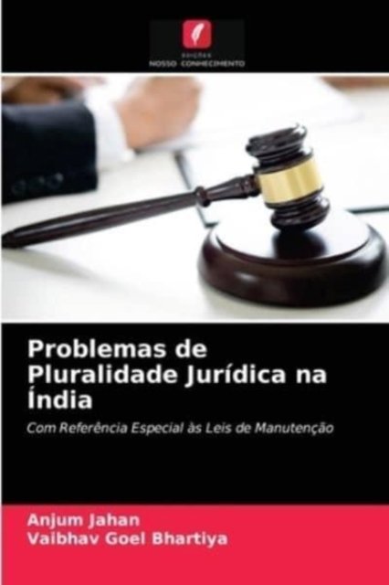 Cover for Anjum Jahan · Problemas de Pluralidade Juridica na India (Paperback Book) (2021)