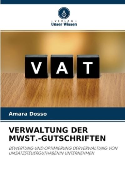 Cover for Amara Dosso · Verwaltung Der Mwst.-Gutschriften (Paperback Book) (2021)