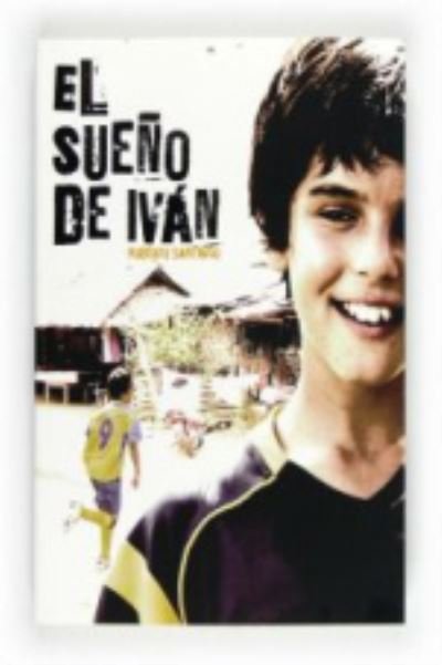 Cover for Roberto Santiago · El sueno de Ivan (Pocketbok) (2013)