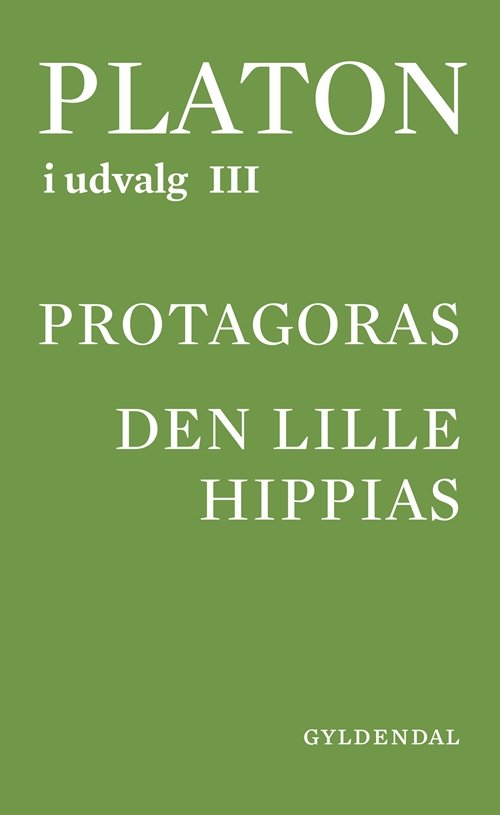 Cover for David Bloch; Adam Schwartz; Christel Tvedegaard Lund · Platon i udvalg - 3 (Sewn Spine Book) [1st edition] (2013)