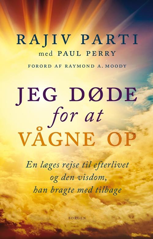 Cover for Rajiv Parti · Jeg døde for at vågne op (Sewn Spine Book) [1º edição] (2017)