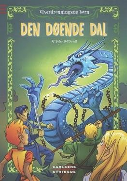 Cover for Peter Gotthardt · Elverdronningens børn: Elverdronningens børn 6: Den døende dal (Indbundet Bog) [2. udgave] [Indbundet] (2013)