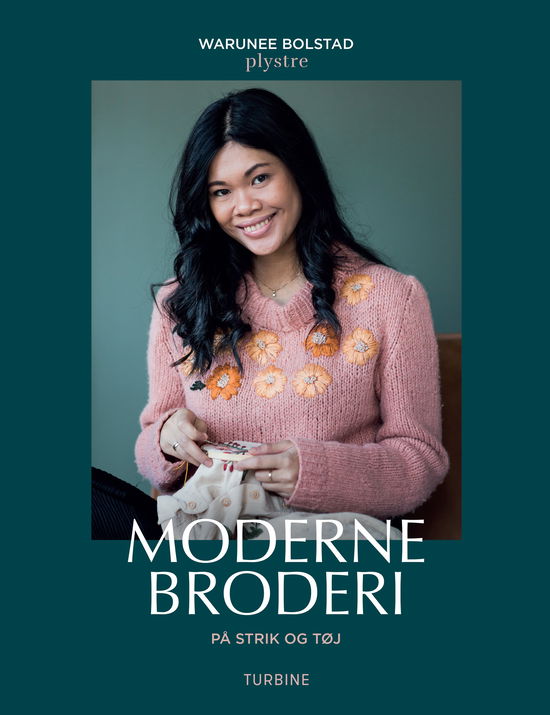 Cover for Warunee Bolstad · Moderne broderi på strik og tøj (Gebundenes Buch) [1. Ausgabe] (2020)