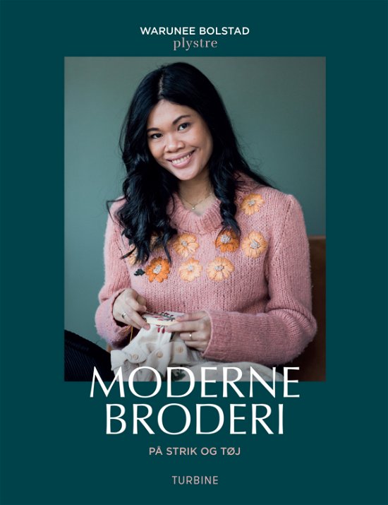 Cover for Warunee Bolstad · Moderne broderi på strik og tøj (Hardcover bog) [1. udgave] (2020)