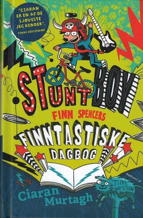 Cover for Ciaran Murtagh · Finn Spencers finntastiske dagbog: Finn Spencers finntastiske dagbog (1) Stuntboy (Indbundet Bog) [1. udgave] (2016)