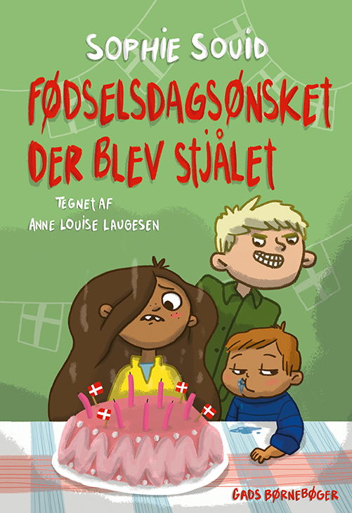 Cover for Sophie Souid · Fødselsdagsønsket, der blev stjålet (Indbundet Bog) [1. udgave] (2021)