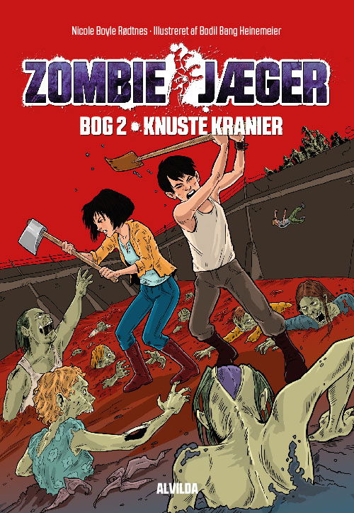 Cover for Nicole Boyle Rødtnes · Zombie-jæger: Zombie-jæger 2: Knuste kranier (Bound Book) [1th edição] [Indbundet] (2013)