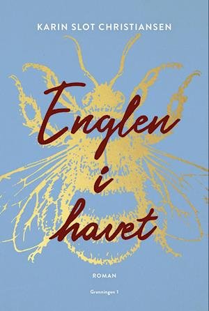 Cover for Karin Slot Christiansen · Englen i havet (Sewn Spine Book) [1er édition] (2023)