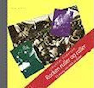 Cover for Johannes Andersen · Rocken ruller og raller (Sewn Spine Book) [1th edição] (1997)