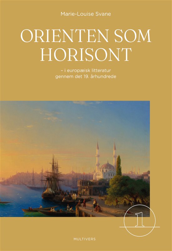 Cover for Marie-Louise Svane · Orienten som horisont (Poketbok) [1:a utgåva] (2023)
